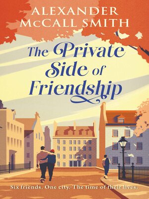 cover image of The Private Side of Friendship